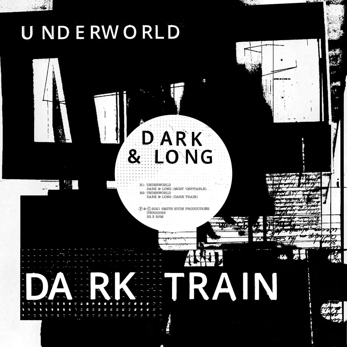 Underworld - *DARK & LONG (DARK TRAIN)* 'DARK & LONG 3' 12'' HEAVY-WEIGHT VINYL