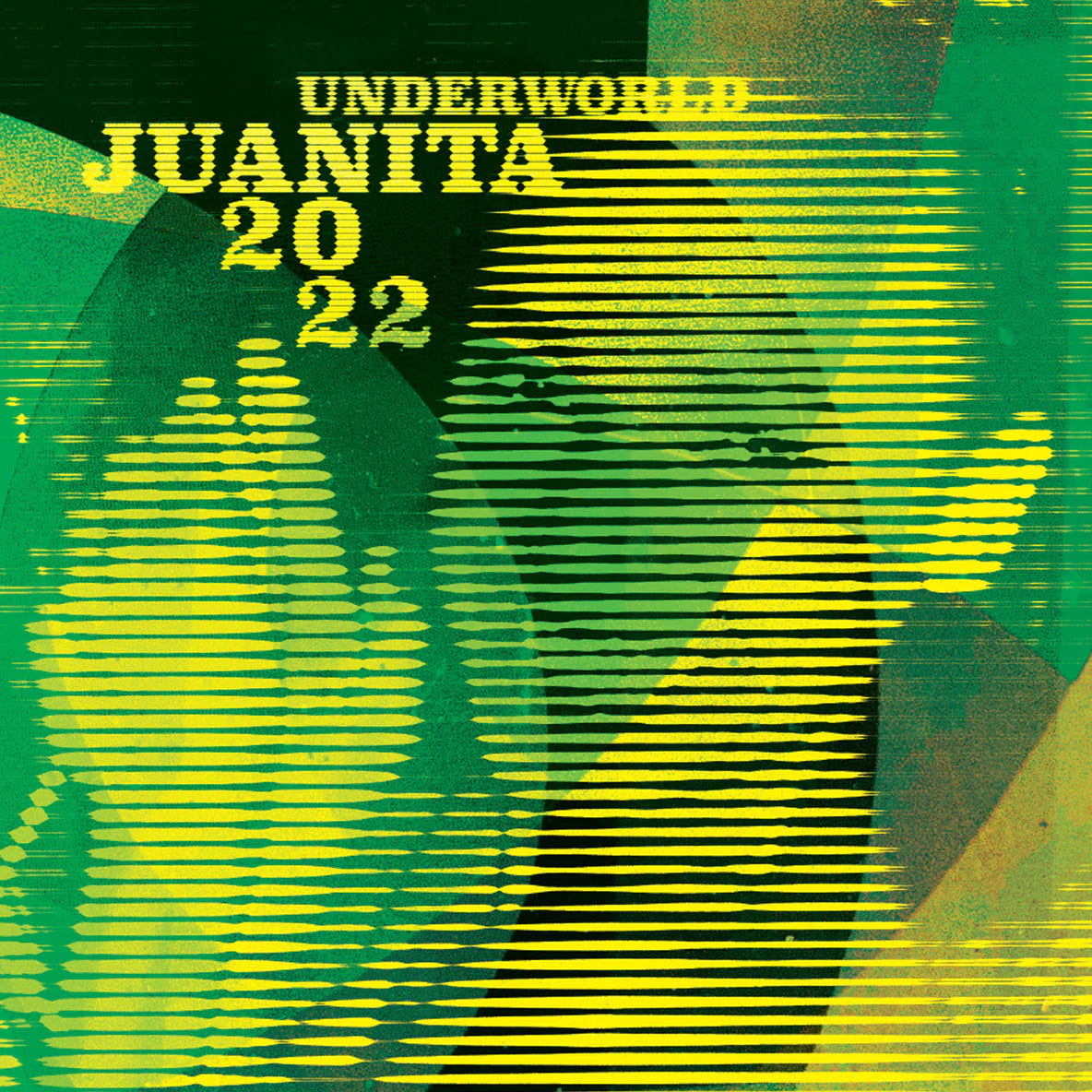 Underworld - *JUANITA LIMITED DROP* 'JUANITA 2022' HEAVY-WEIGHT 12" VINYL